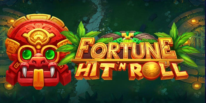 Trik Seru Slot Fortune Hit’n Roll Menang Besar, Di Awal Putaran 