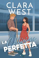 Clara West – Università Pine Barren Vol. 4. La Collisione Perfetta (2026)