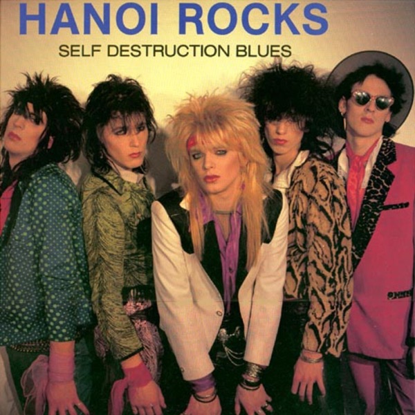 [Image: Hanoi-Rocks-Self-Destruction-Blues-1982.jpg]