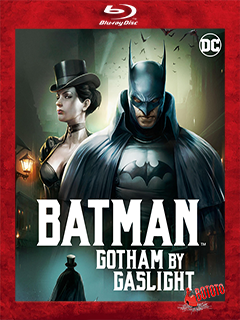 Batman.Gotham.by.Gaslight.2018.BD25.Latino