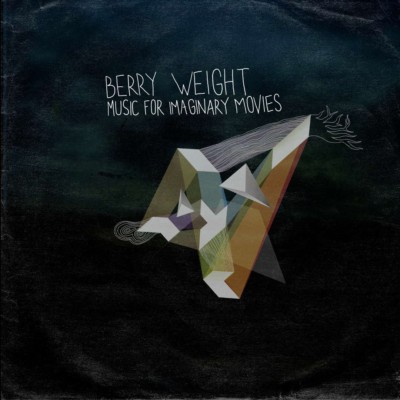 Berry Weight Music For Imaginary Movies 2010 Flac