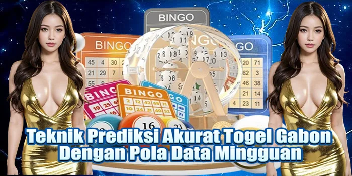 Teknik Prediksi Akurat Togel Gabon Dengan Pola Data Mingguan