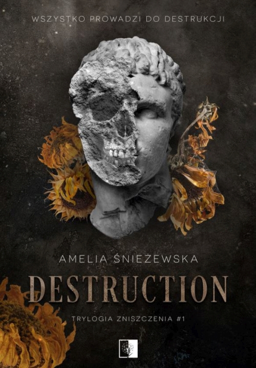 Amelia Śnieżewska - Destruction