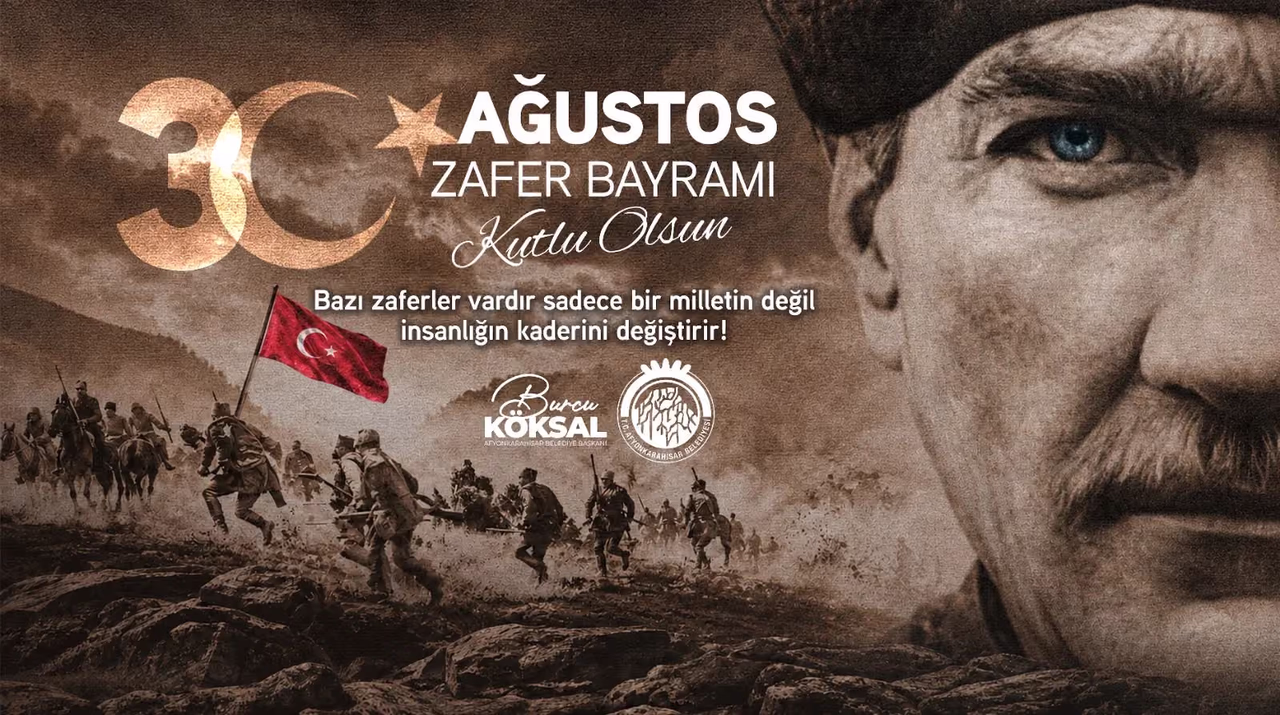 b9a39b58 c3dd 4837 917c 226b7731d908 30 Ağustos Zafer Bayramı Mesajı 2026 001