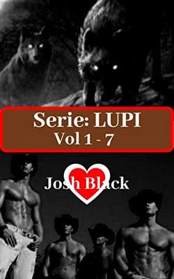 Josh Black - LUPI La Serie Vol 1 - 7 (2020)