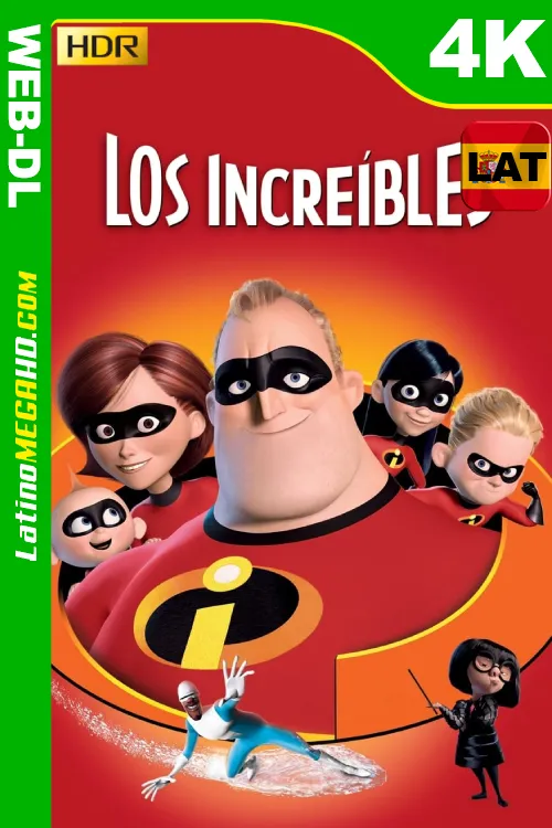 Los increíbles (2004) SPANISH VERSION Latino UltraHD HDR10 DSNP WEB-DL 2160P ()