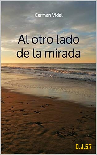1 - Al otro lado de la mirada - Carmen Vidal