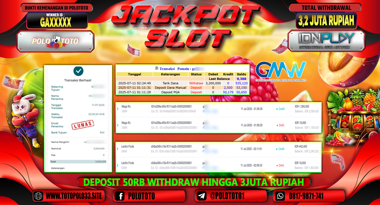 POLOTOTO JACKPOT SLOT LECTRIC FRUITS & SLOT MEGA 9S Rp.3.200.000,-