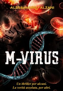 Alessandro Falzani - M-virus. La verità sull'arma covid 19 (2023)