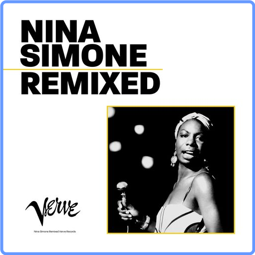 Nina Simone - Remixed (Album, 2021) mp3 320 Kbps