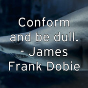 conform-and-be-dull-james-frank-dobie