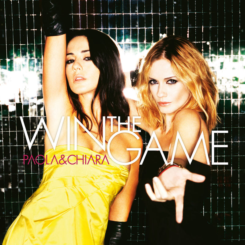 Paola & Chiara - Win The Game (Deluxe) (2006) .mp3 -320 Kbps