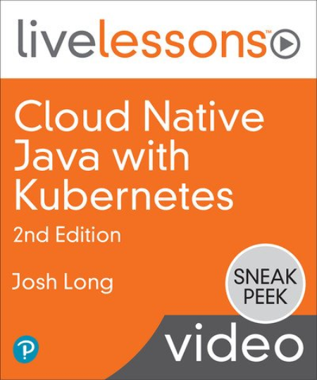 Cloud Native Java with Kubernetes, 2nd Edition