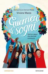 Viviana Mazza – Guerrieri di sogni (2018)