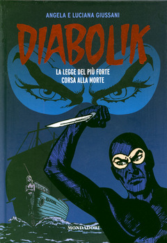 Diabolik Gli anni del terrore 49 - La Legge del più forte - Corsa alla morte (2012)