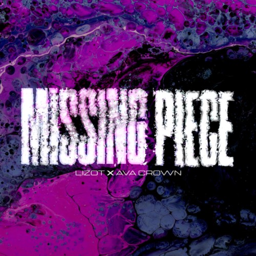 Lizot x AVA CROWN - Missing Piece (Extended Mix) (2026) MP3