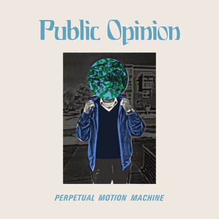 Public Opinion, Drug Church - Perpetual Motion Machine (2025)