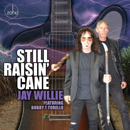 Jay Willie - Still Raisin' Cane (2025)