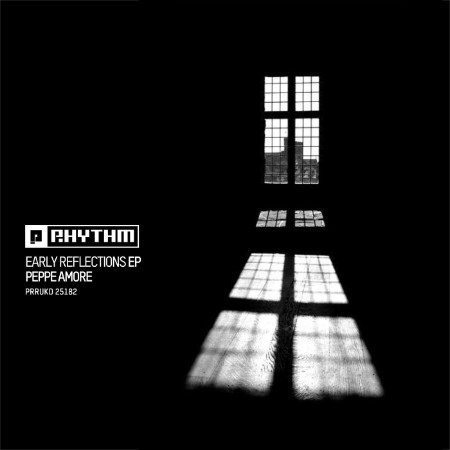 Peppe Amore - Early Reflections EP (2025)