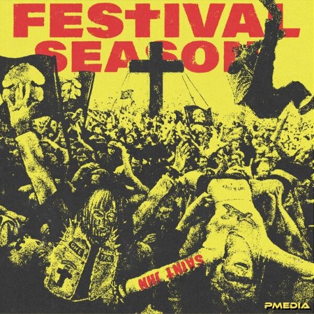 Saint Jhn - FESTIVAL SEASON (2025)