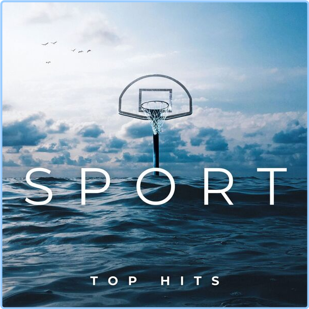 Various Artists - Sport - Top Hits (2024) [320 Kbps] 35gf9m2afxvs