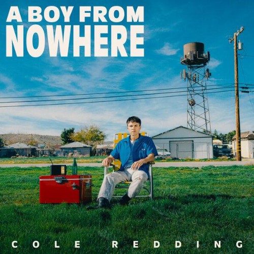Cole Redding - A Boy From Nowhere (2026)