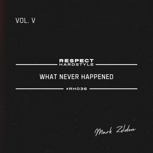 Mark Zolden - What Never Happened Ep, Vol. 5 (2026) MP3