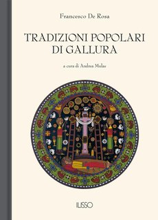 Francesco De Rosa - Tradizioni popolari di Gallura (2003)
