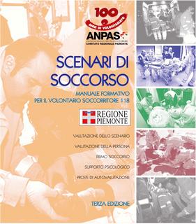 AA.VV. - Scenari di soccorso. Manuale formativo per il volontario soccorritore 118 (2005)