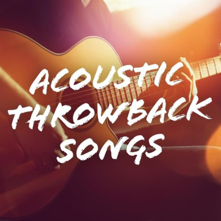 VA - Acoustic Throwback Songs (2021)