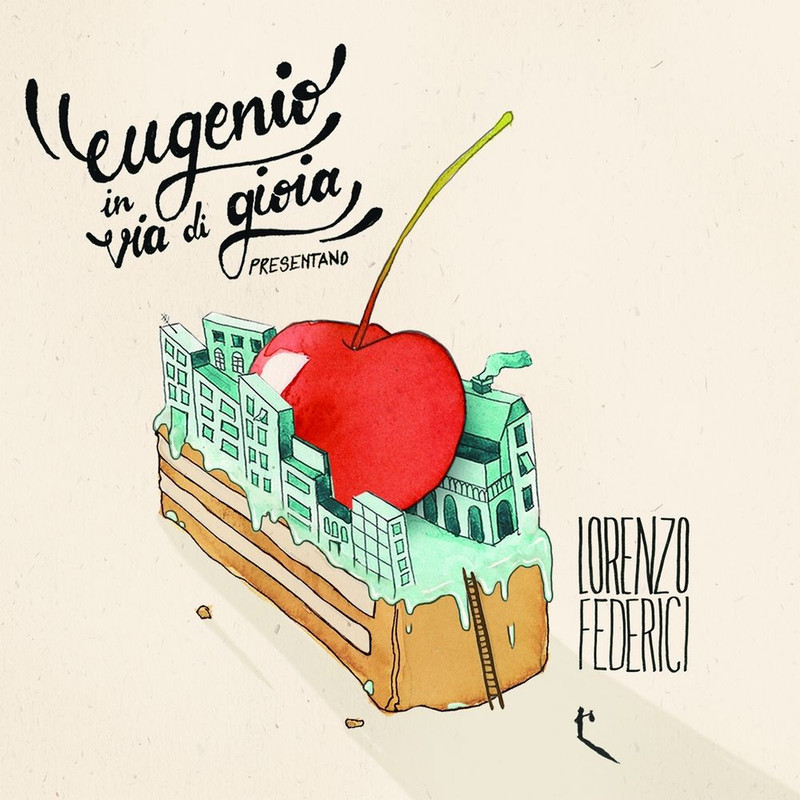 Eugenio in via di gioia - Lorenzo Federici [Album] (2014) .flac