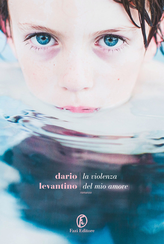 Dario Levantino – La violenza del mio amore (2021)