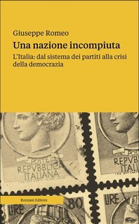 Giuseppe Romeo - Una nazione incompiuta (2024)