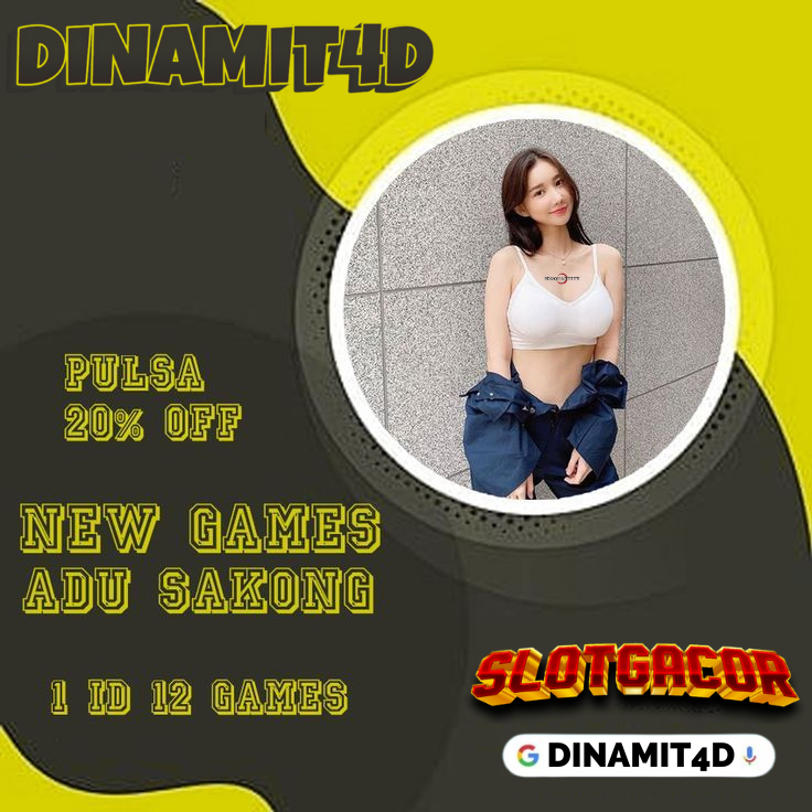 DINAMIT4D: Situs Terbaik Agen Judi Slot Gacor & Togel Terupdate