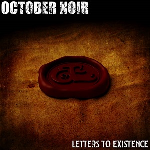 Re: October Noir (USA) / Gothic/Doom Metal