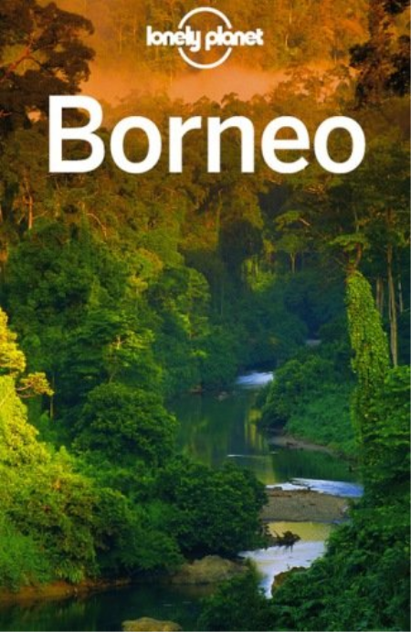 Lonely Planet Borneo, 3rd edition