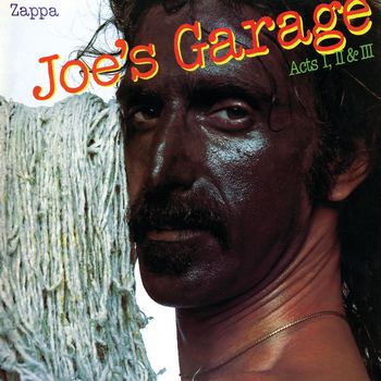 Joe's Garage Acts I, II & III (1979) [2021 Reissue]