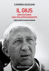 Carmen Giussani – Il Gius. Don Giussani, una vita appassionante (2022)