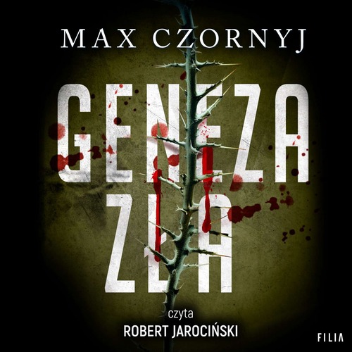 Max Czornyj - Geneza zła [Komisarz Eryk Deryło #12] (2023)