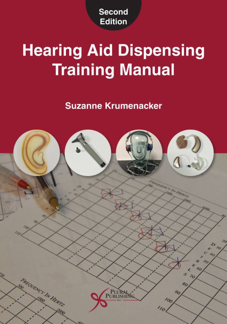 Hearing Aid Dispensing Training Manual, 2nd Edition