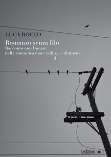 Luca Rocco – Romanzo senza filo (2024)