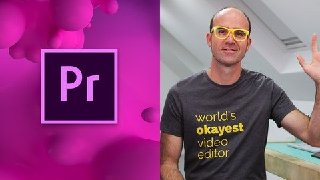 Adobe Premiere Pro CC - Essentials Training Course Adobe Premiere Pro CC - Essentials Training Course