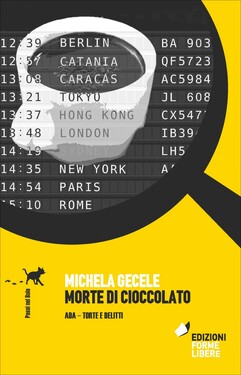 Michela Gecele – Morte di cioccolato (2020)