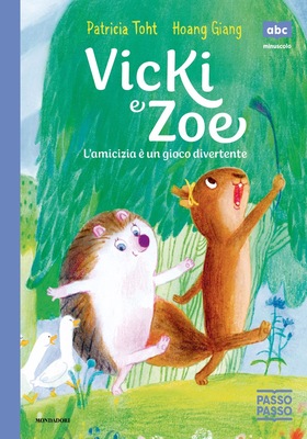Patricia Toht - Viki e Zoe. L'amicizia è un gioco divertente (2026)