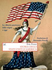Eric Foner – Storia degli Stati uniti d’america (2017)