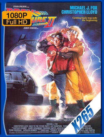Volver Al Futuro II (1989) 1080p x265 Latino [GoogleDrive]