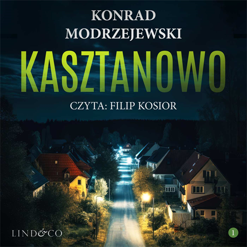 Konrad Modrzejewski - Kasztanowo (2023) [AUDIOBOOK PL]