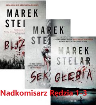 Marek Stelar - cykl Nadkomisarz Rędzia tom 1-3 (2020-2021)