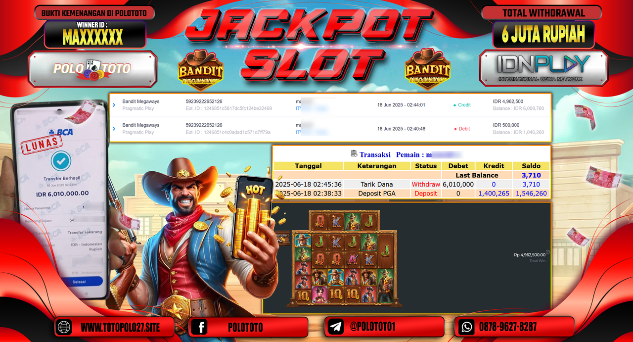 POLOTOTO JACKPOT SLOT BANDIT MEGAWAYS Rp.6.010.000,-