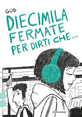 Gud - Diecimila fermate per dirti che… (2026)